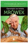 Book in Polish"Opowieści ze świata mrówek" Edwarda O.Wilsona